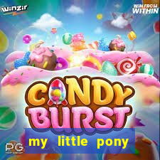 my little pony jogos de vestir